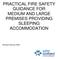 PRACTICAL FIRE SAFETY GUIDANCE FOR MEDIUM AND LARGE PREMISES PROVIDING SLEEPING ACCOMMODATION