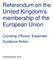 Referendum on the United Kingdom s membership of the European Union. Counting Officers Expenses Guidance Notes