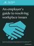 An employer s guide to resolving workplace issues