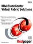 Redpaper. IBM BladeCenter Virtual Fabric Solutions. Front cover. ibm.com/redbooks