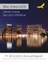 Bay Area UASI. Urban Areas Security Initiative. FY 2014-2015 Annual Report