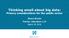 Thinking small about big data: Privacy considerations for the public sector Shaun Brown Partner, nnovation LLP