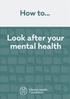 How to... Look after your mental health