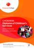 EMPOWER COLLEGE CHC50908: DIPLOMA OF CHILDREN S SERVICES INFORMATION PACK V3.10 JANUARY 2013 2