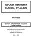 IMPLANT DENTISTRY CLINICAL SYLLABUS