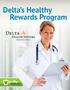 Delta s Healthy Rewards Program. Administration Services