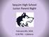 Sequim High School Junior Parent Night. February 8th, 2016 6:30 PM -- Cafeteria