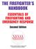 THE FIREFIGHTER'S HANDBOOK