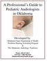 A Professional s Guide to Pediatric Audiologists in Oklahoma