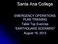 Santa Ana College. EMERGENCY OPERATIONS PLAN TRAINING Table Top Exercise EARTHQUAKE SCENARIO August 16, 2013