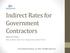 Indirect Rates for Government Contractors