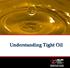 Understanding Tight Oil