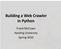 Building a Web Crawler in Python. Frank McCown Harding University Spring 2010