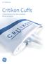 GE Healthcare. Critikon Cuffs. Total solutions for non-invasive blood pressure