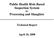 Public Health Risk-Based Inspection System for Processing and Slaughter. Technical Report