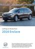 Getting to Know Your 2016 Enclave. www.buick.com