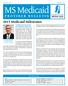 MS Medicaid. Provider Bulletin 2015 Medicaid Milestones