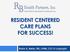 RESIDENT CENTERED CARE PLANS FOR SUCCESS! Robin A. Bleier, RN, LHRM, CLC copyright