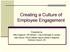 Creating a Culture of Employee Engagement