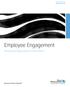 Employee Engagement. Maximizing Organizational Performance
