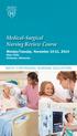 Medical-Surgical Nursing Review Course