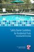 Safety Barrier Guidelines for Residential Pools Preventing Child Drownings. U.S. Consumer Product Safety Commission