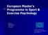 European Master s Programme in Sport & Exercise Psychology