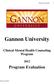 Program Evaluation. Gannon University. Clinical Mental Health Counseling Program. Program Evaluation. Revised 1/29/13