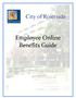 City of Riverside. Employee Online Benefits Guide