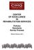 CENTER OF EXCELLENCE IN REHABILITATION SERVICES. Policies Standards Survey Process