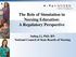 The Role of Simulation in Nursing Education: A Regulatory Perspective. Suling Li, PhD, RN National Council of State Boards of Nursing