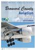 Broward County. Aviation Industry. 2015 Edition. Source: Florida Department of Economic Opportunity, Bureau of Labor Market Statistics