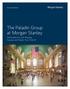 The Paladin Group at Morgan Stanley. Advocates for the People, Causes and Goals You Cherish