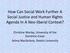 How Can Social Work Further A Social Justice and Human Rights Agenda In A Neo-liberal Context?