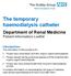 The temporary haemodialysis catheter