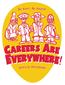 About the Careers Are Everywhere Activities Workbook