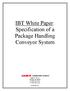 IBT White Paper: Specification of a Package Handling Conveyor System