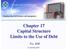 Chapter 17 Capital Structure Limits to the Use of Debt
