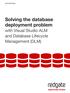 Solving the database deployment problem