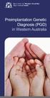 Preimplantation Genetic Diagnosis (PGD) in Western Australia