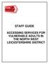 STAFF GUIDE ACCESSING SERVICES FOR VULNERABLE ADULTS IN THE NORTH WEST LEICESTERSHIRE DISTRICT