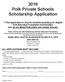 2016 Polk Private Schools Scholarship Application
