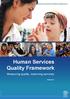 Human Services Quality Framework. Measuring quality, improving services. Version 3.0