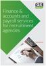 Finance & accounts and payroll services for recruitment agencies. www.qxltd.com