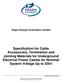 Specification for Cable Accessories, Termination and Jointing Materials for Underground Electrical Power Cables for Nominal System Voltage Up to 33kV