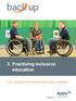 3. Practising inclusive education. 3.2c Support from spinal cord injury charities. Supported by