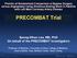 PRECOMBAT Trial. Seung-Whan Lee, MD, PhD On behalf of the PRECOMBAT Investigators