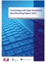 Technology and Cyber Resilience Benchmarking Report 2012. December 2013