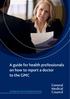 A guide for health professionals on how to report a doctor to the GMC