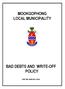 MOOKGOPHONG LOCAL MUNICIPALITY BAD DEBTS AND WRITE-OFF POLICY